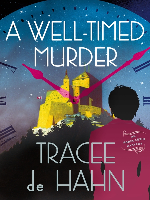 Title details for A Well-Timed Murder by Tracee de Hahn - Wait list
